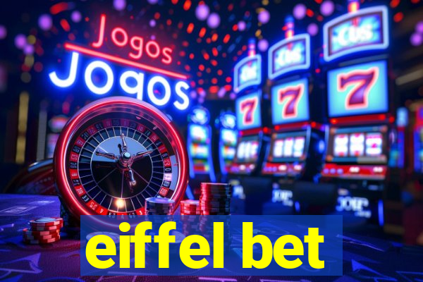 eiffel bet